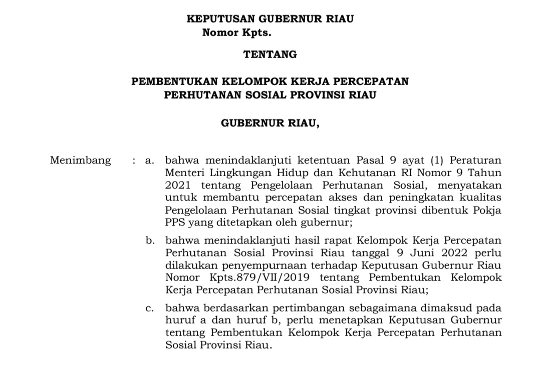 Penerbitan Draft SK Pembentukan Pokja Perhutanan Sosial Provinsi Riau Dinilai Tak Libatkan Partisipasi Publik